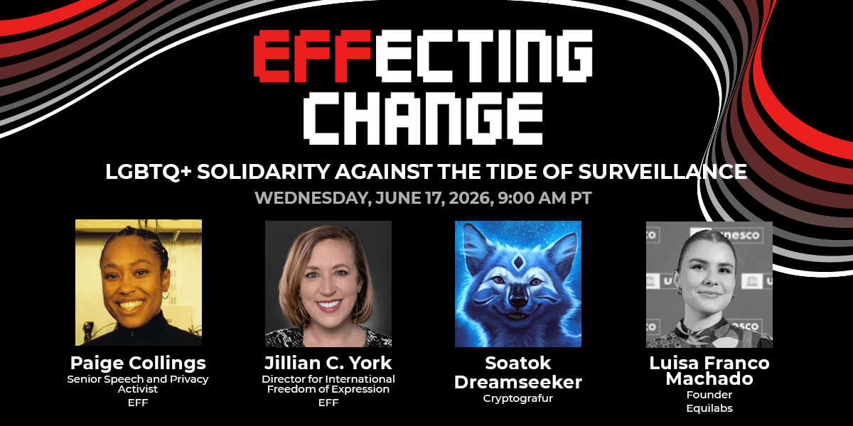 EFFecting Change: LGBTQ+ Solidarity Against the Tide of Surveillance